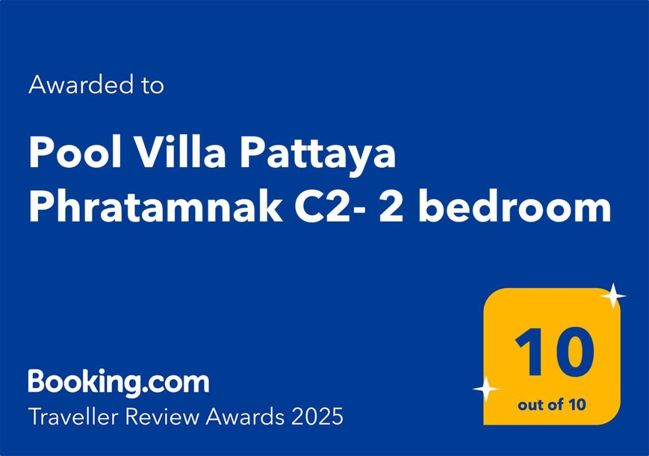 Pool Villa Pattaya Phratamnak C2- 2 Bedroom Jomtien Beach Dış mekan fotoğraf